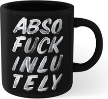The Motivated Type Absofuckinlutely Mug - Black