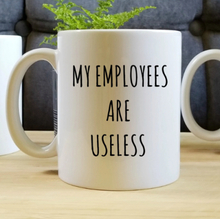 Mok My Employees Are Useless