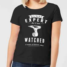 Im not an Expert Women's T-Shirt - Black - 5XL - Black