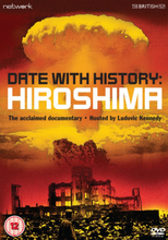 A Date With History: Hiroshima