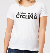 I'd Rather be Cycling Women's T-Shirt - White - S - White