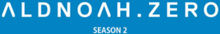 Aldnoah Zero - Season 2