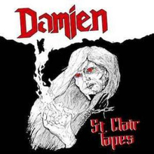 Damien: St Clair Tapes