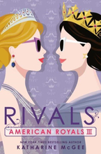 American Royals Iii- Rivals