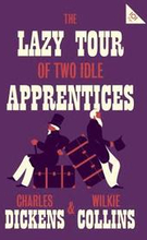 The Lazy Tour of Two Idle Apprentices