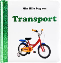 Min Lille Bog Om Transport Toys Kids Books Baby Books Multi/mønstret GLOBE*Betinget Tilbud