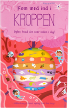 Kom Med Ind I Kroppen Toys Baby Books Educational Books Multi/patterned GLOBE