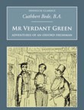 Mr Verdant Green: Adventures of an Oxford Freshman