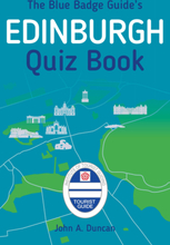 The Blue Badge Guide's Edinburgh Quiz Book