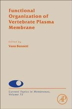 Functional Organization of Vertebrate Plasma Membrane