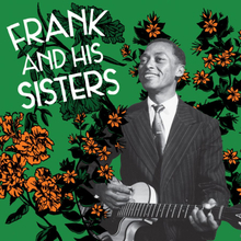 Frank & His Sisters: Frank & His Sisters