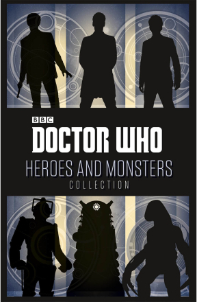 Doctor Who Heroes And Monsters Collection Graphic Novel