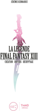 La Légende Final Fantasy XIII
