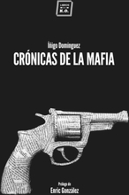 Crónicas de la mafia