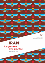 Iran : La prière des poètes