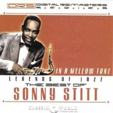Stitt Sonny: In A Mellow Tone - The Best Of