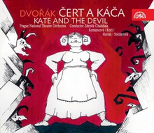 Dvorak: Kate And The Devil
