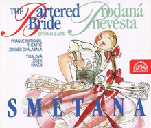 Smetana: The Bartered Bride (Opera In 3 Acts)