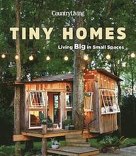 Country Living Tiny Homes