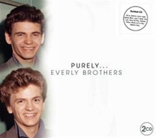 Everly Brothers: Purely Everly Brothers