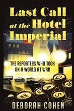Last Call At The Hotel Imperial