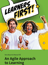 Learners First. An Agile Approach to Learning