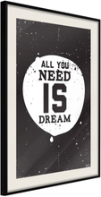 Plakat - All You Need - 40 x 60 cm - Sort ramme med passepartout
