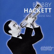 Hackett Bobby: At the jazz band ball 1952