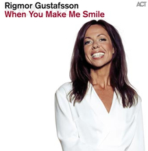 Gustafsson Rigmor: When you make me smile 2014