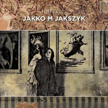 Jakszyk Jakko M: Secrets & Lies