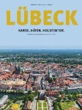 Lübeck: Hanse.Häfen.Holstentor
