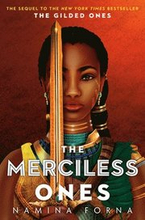 Gilded Ones #2: The Merciless Ones