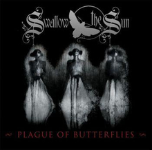 Swallow The Sun: Plague Of Butterflies