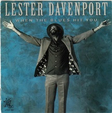 Davenport Lester Mad Dog: When The Blues Hits...