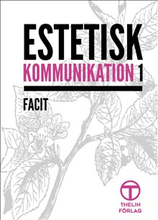 Estetisk kommunikation 1 - Facit