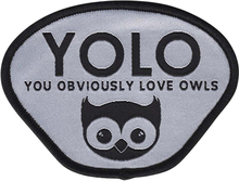 Tygmärke You Obviously Love Owls