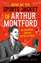 Bring Me the Sports Jacket of Arthur Montford
