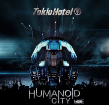 Humanoid City - Live