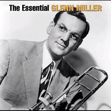 Essential Glenn Miller
