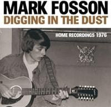 Digging In The Dust:home Recordings