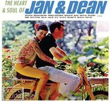 Heart & Soul Of Jan & Dean