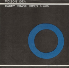 Darby Crash Rides Again