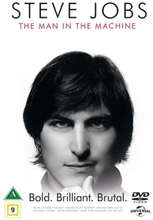 Steve Jobs: Man in the Machine