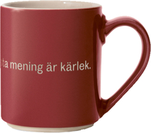 Design House Stockholm - Astrid Lindgren krus ja, jag tror att livets innersta 35 cl rød