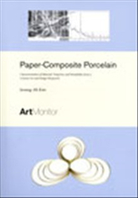 Paper-Composite Porcelain : characterisation of Material Properties and Workability from a Ceramic Art and Design Perspective
