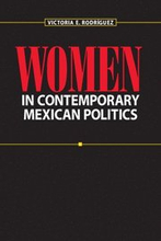 Women in Contemporary Mexican Politics