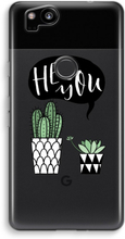 Google Pixel 2 Transparant Hoesje (Soft) - Hey you cactus