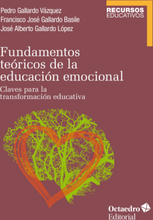 Fundamentos teóricos de la educación emocional