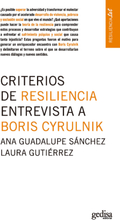 Criterios de resiliencia. Entrevista a Boris Cyrulnik