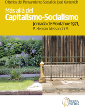 Criterios del pensamiento social de José Kentenich. Más allá del capitalismo-socialismo